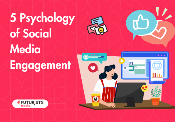 Psychology of Social Media Engagement