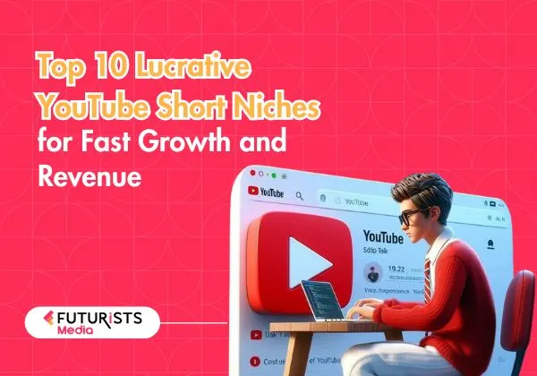 Image: Top 10 Lucrative YouTube Short Niches