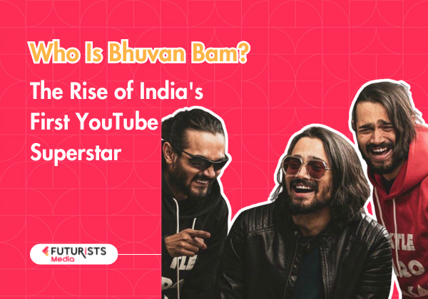 who is bhuvan bam